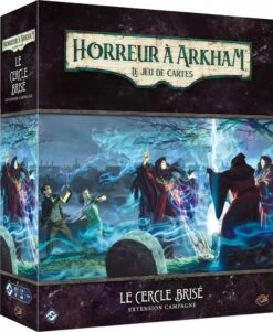Arkham JCE : Le Cercle Brisé (Campagne)