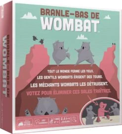 BRANLE-BAS DE WOMBAT